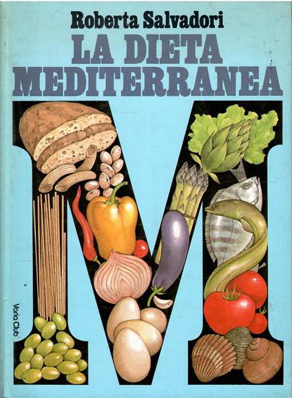 La Dieta Mediterranea - Roberta Salvadori - copertina