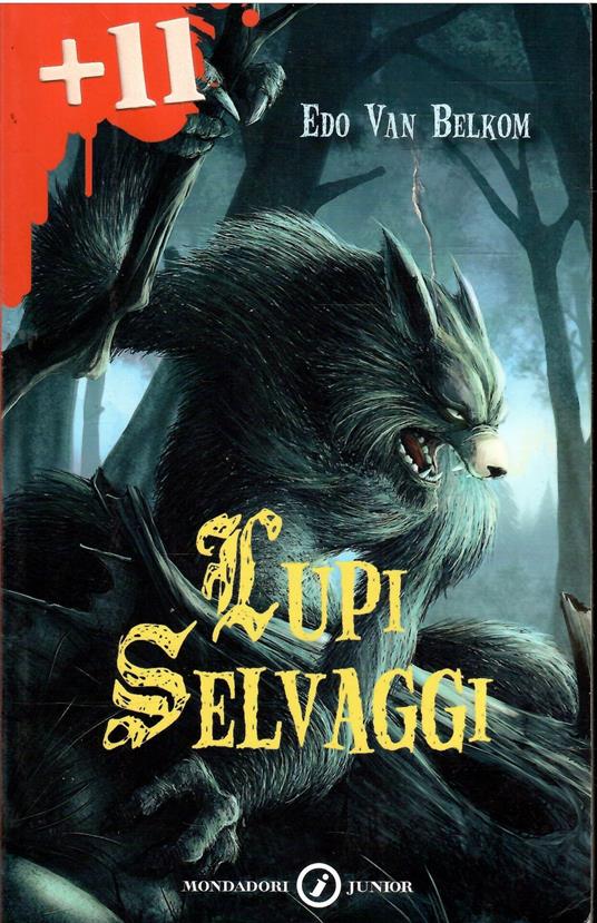 Lupi Selvaggi - Edo Van Belkom - copertina