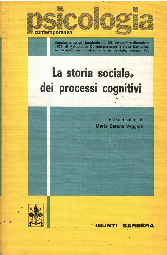 La Storia Sociale Dei Processi Cognitivi - copertina