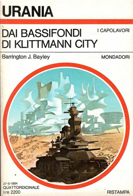 Dai Bassifondi Di Klittmann City Urania 971 - Barrington J. Bayley - copertina