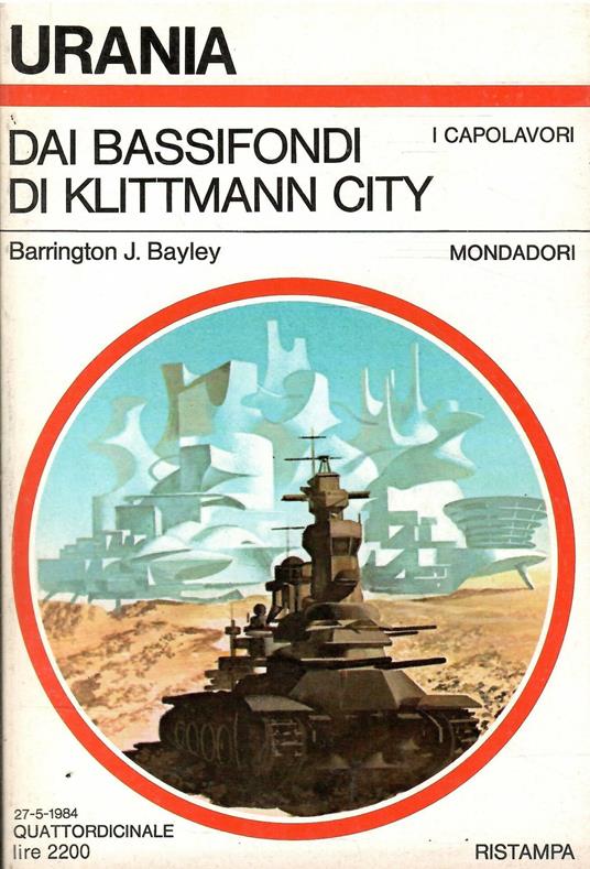 Dai Bassifondi Di Klittmann City Urania 971 - Barrington J. Bayley - copertina