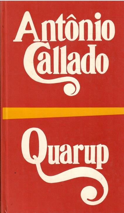Quarup - Antônio Callado - copertina