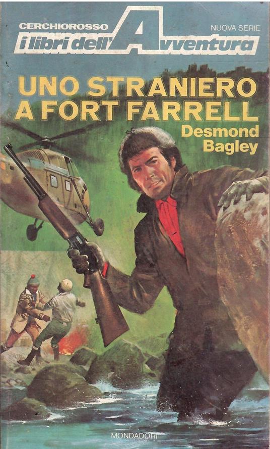 Uno Straniero A Fort Farrell - Desmond Bagley - copertina