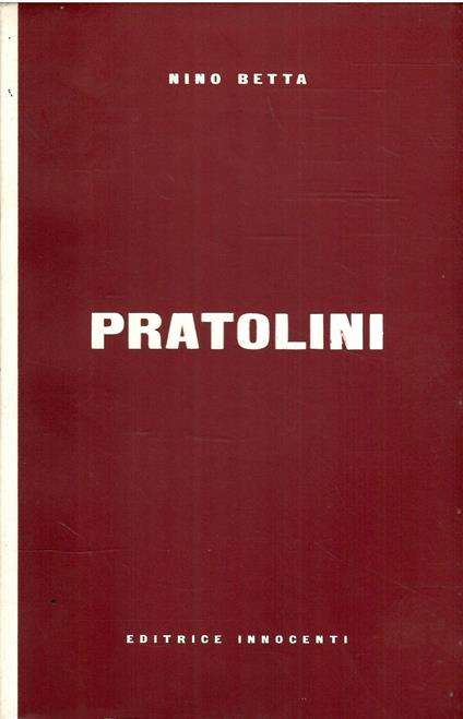 Pratolini - Nino Betta - copertina