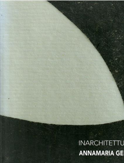 Inarchitettura - Annamaria Gelmi - copertina