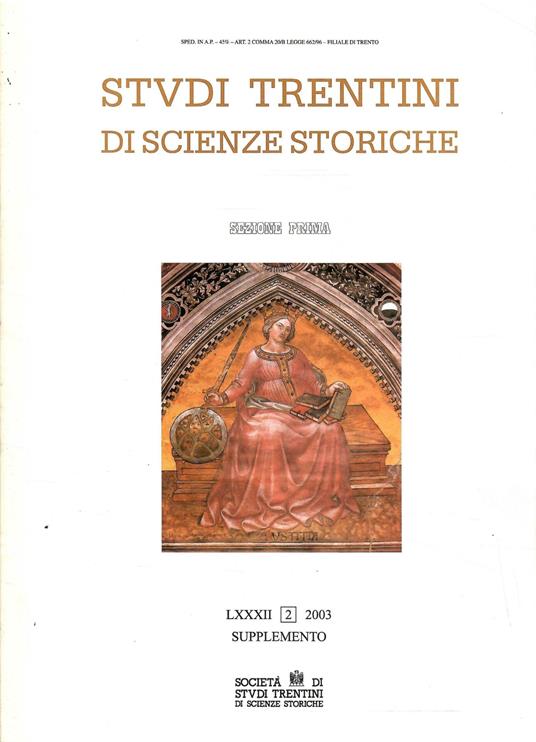 Studi Trentini Di Scienze Storiche - Sezione Prima - Lxxxii/2003 Supplemento - copertina