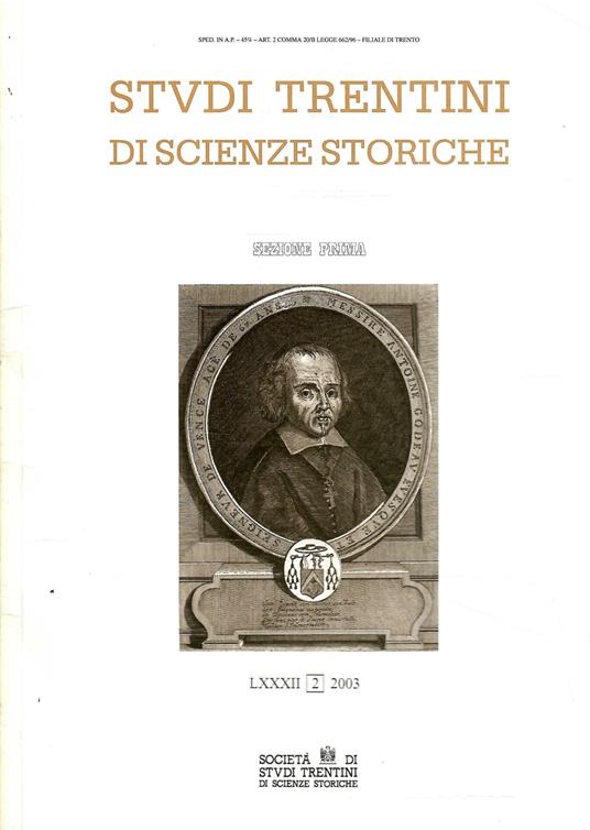 Studi Trentini Di Scienze Storiche - Sezione Prima Lxxxii/2003 - copertina