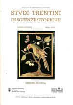 Studi Trentini Di Scienze Storiche - Sezione Seconda Lxxxi-Lxxxii/2002-2003