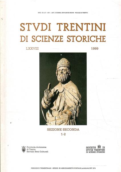 Studi Trentini Di Scienze Storiche - Sezione Seconda Lxxviii/1999 - copertina