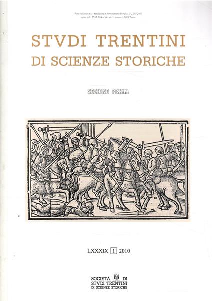 Studi Trentini Di Scienze Storiche - Sezione Prima Lxxxix/2010 - copertina