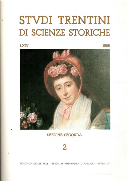 Studi Trentini Di Scienze Storiche - Sezione Seconda Lxiv/1985 - copertina