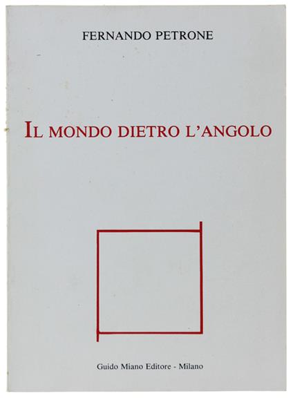 Il Mondo Dietro L'Angolo - Fernando Petrone - copertina