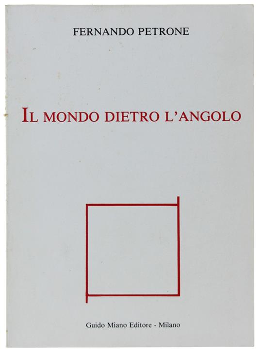 Il Mondo Dietro L'Angolo - Fernando Petrone - copertina