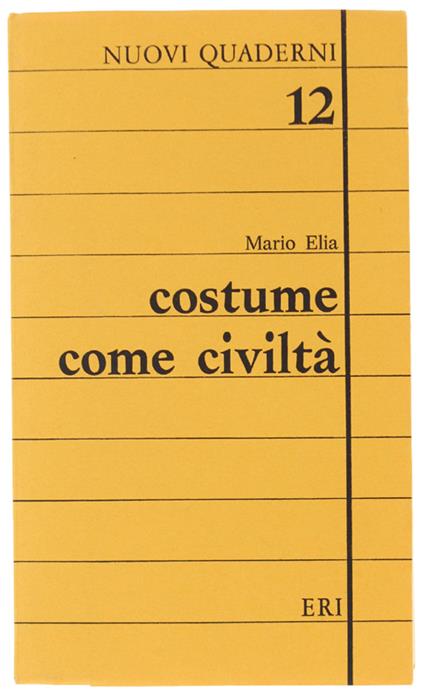 Costume Come Civiltà (Come Nuovo) - Mario Elia - copertina