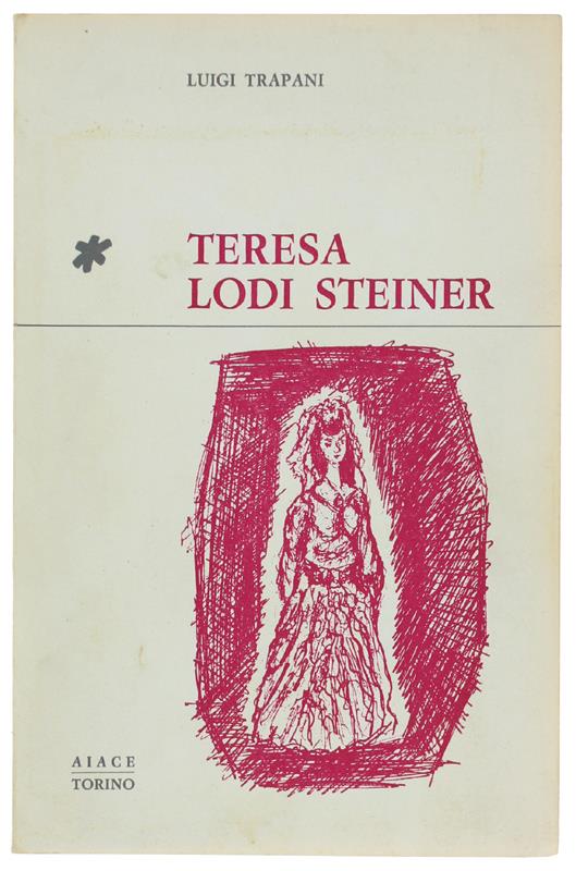 Teresa Lodi Steiner - Luigi Trapani - copertina