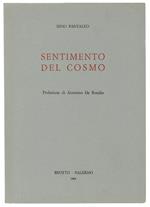 Sentimento Del Cosmo. Prefazione Di Antonino De Rosalia