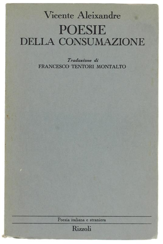 Poesie Della Consumazione - Vicente Aleixandre - copertina