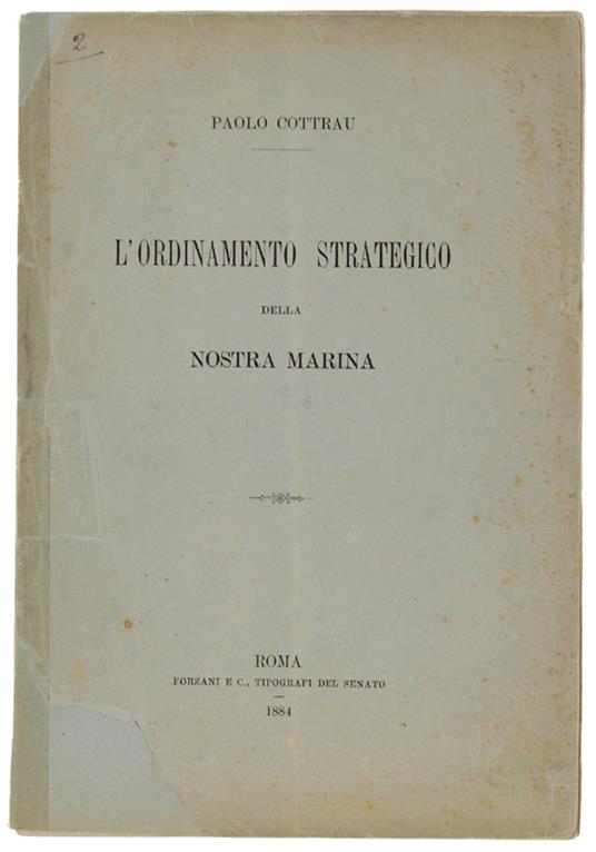 L' Ordinamento Strategico Della Nostra Marina - copertina