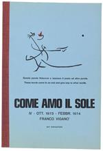 Come Amo Il Sole. Iv