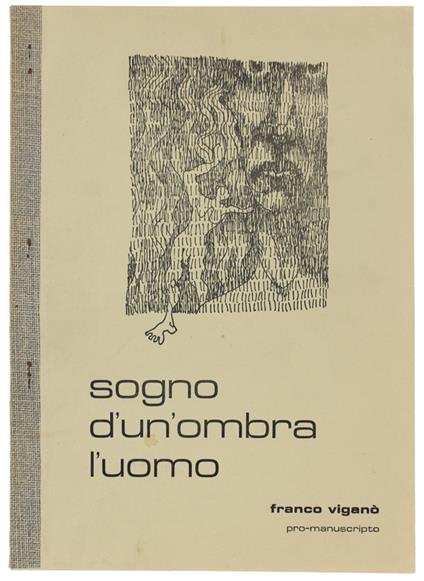 Sogno D'Un Ombra L'Uomo - Franco Viganò - copertina