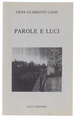 Parole E Luci. Poesie Giovanili