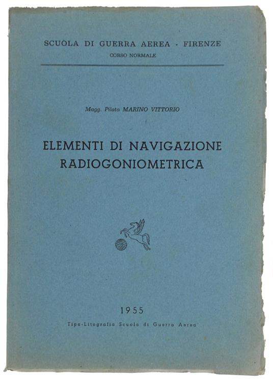 Elementi Di Navigazione Radiogoniometrica - Vittorio Marino - copertina