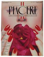 Il Piacere. Anno 1 N. 2 (Giugno 1984) Mensile D'Attualità, Cultura E Politica