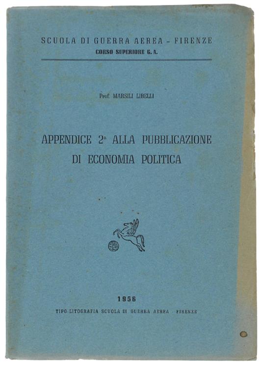 Appendice 2A Alla Pubblicazione Di Economia Politica - Mario Marsili Libelli - copertina