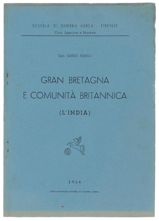 Gran Bretagna E Comunità Britannica (L'India) - Guido Bonelli - copertina