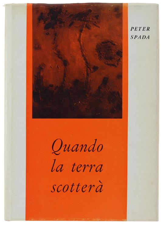 Quando La Terra Scotterà - Peter Spada - copertina