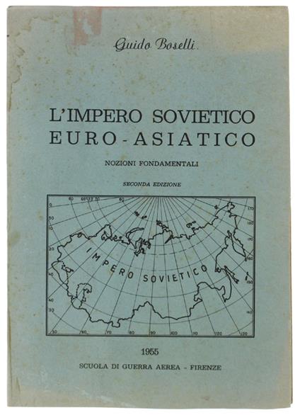 L' Impero Sovietico Euro-Asiatico. Nozioni Fondamentali - Guido Bonelli - copertina