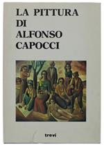 La Pittura Di Alfonso Capocci