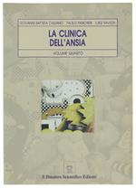 La Clinica Dell'Ansia. Volume 4