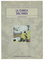 La Clinica Dell'Ansia. Volume 5