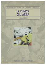 La Clinica Dell'Ansia. Volume 6