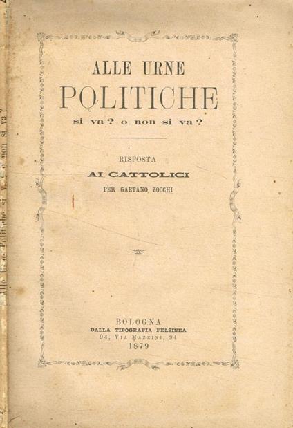 Alle urne politiche si va? o non si va? - Gaetano Zoccali - copertina