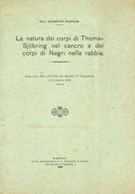 La natura dei corpi di thoma-sjobring nel cancro e dei corpi di negri nella rabbia