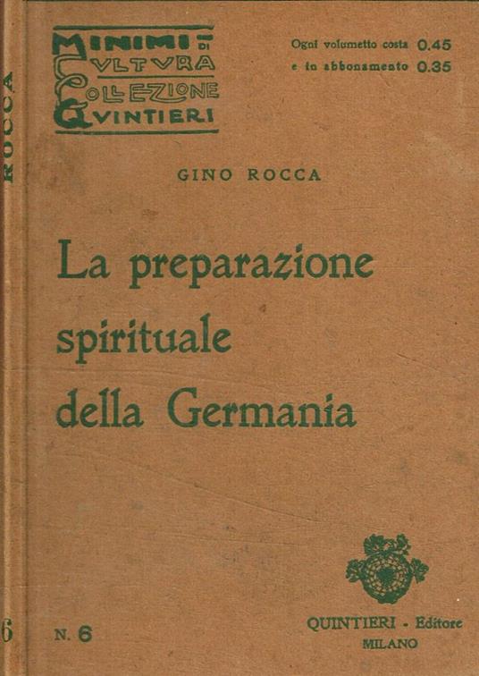 La preparazione spirituale della Germania - Gino Rocca - copertina