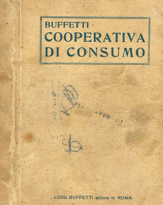 Manuale della cooperativa di consumo - Ferdinando Butti - copertina