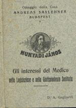 Gli interessi del medico nella legislazione e nella giurisprudenza sanitaria