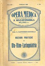 Opera medica n.64. Nozioni pratiche di Oto-Rino-Laringoiatria