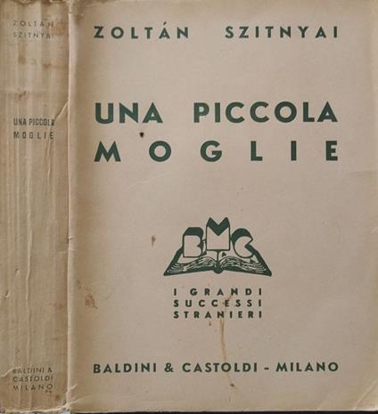 Una piccola moglie - Zoltán Szitnyai - copertina