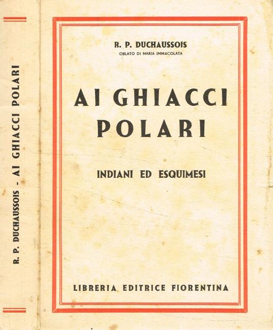 Ai ghiacci polari - R. P. Duchaussois - copertina