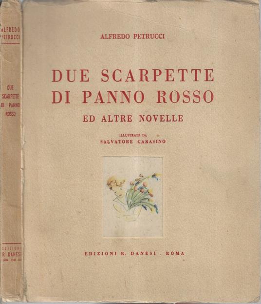 Due scarpette di panno rosso - Alfredo Petrucci - copertina