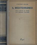 Il mediterraneo dall'unità di Roma all'impero italiano