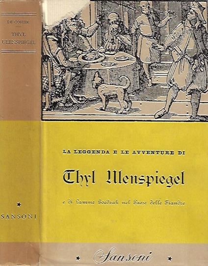 La leggenda e le avventure di Thyl Ulenspiegel e di Lamme Goedzak nel paese delle Fiandre - Charles De Coster - copertina