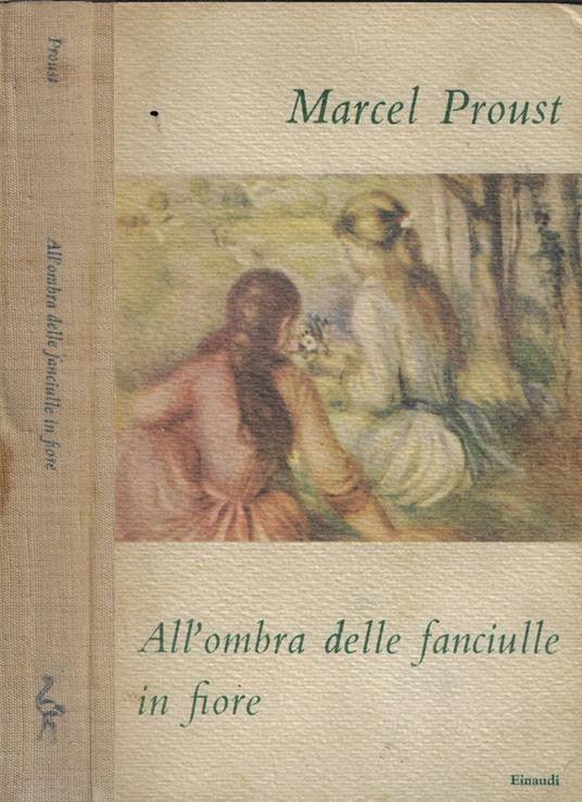 All'ombra delle fanciulle in fiore - Marcel Proust - copertina