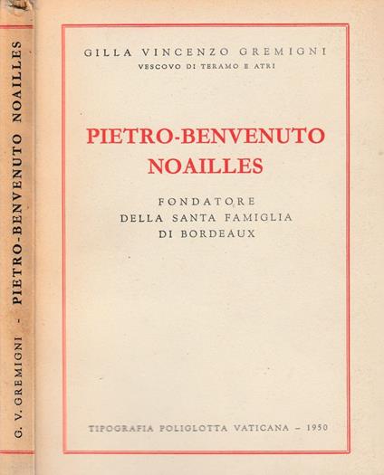 Pietro-Benvenuto Noailles - Gilla Gremigni - copertina