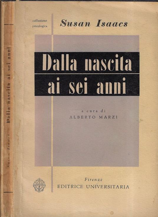 Dalla nascita ai sei anni - Susan Isaacs - copertina