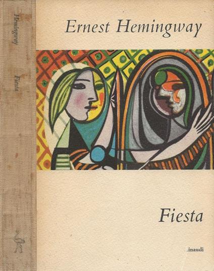 Fiesta - Ernest Hemingway - copertina